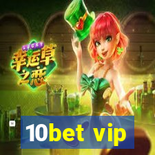 10bet vip